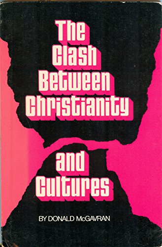 Imagen de archivo de The Clash Between Christianity and Cultures a la venta por Better World Books