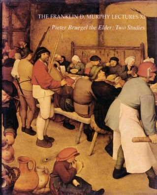 Stock image for Pieter Bruegel the Elder: 2 Studies (Franklin D. Murphy Lectures) for sale by LELLI