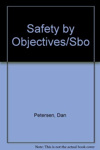 Stock image for Safety by Objectives/Sbo for sale by Gulf Coast Books