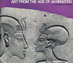 9780913696217: Art From the Age of Akhenaten