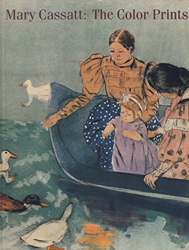 Stock image for Mary Cassatt: the Color Prints for sale by Lorrin Wong, Bookseller