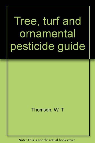9780913702024: Tree, turf and ornamental pesticide guide