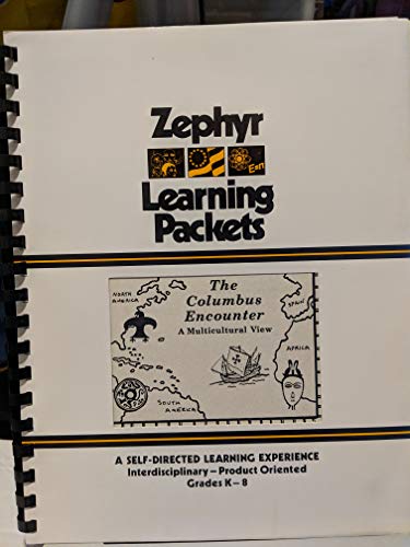 Stock image for Columbus Encounter: A Multi-Cultural View (Zephyr Learning Packet) for sale by Dailey Ranch Books