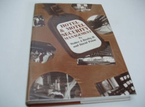 Imagen de archivo de Hotel and Motel Security Management a la venta por Open Books
