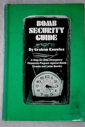 Beispielbild fr Bomb Security Guide zum Verkauf von Aaron Books