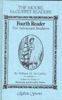 Stock image for The Moore McGuffey Readers: Fourth Reader for sale by MVE Inc