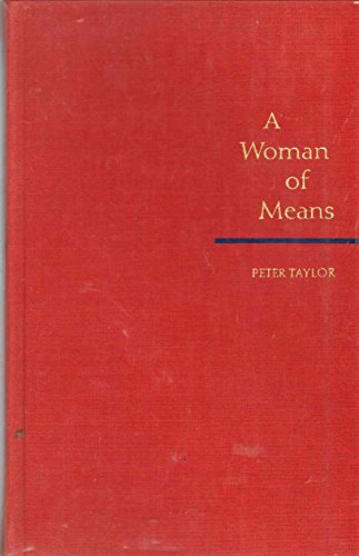 Beispielbild fr A Woman of Means : A Novel zum Verkauf von Better World Books