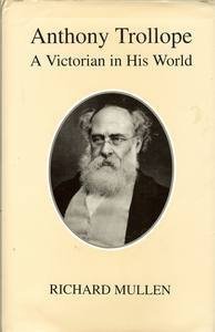 Imagen de archivo de Anthony Trollope : A Victorian in His World a la venta por Better World Books