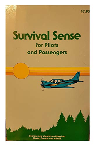 Imagen de archivo de Survival Sense for Pilots and Passengers a la venta por Ergodebooks