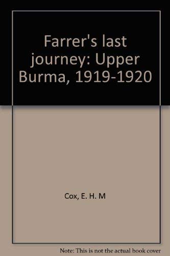 9780913728161: Farrer's last journey: Upper Burma, 1919-1920