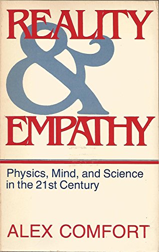 Stock image for Reality and Empathy - Physics, Mind, and Science in the 21st Century for sale by HPB-Red