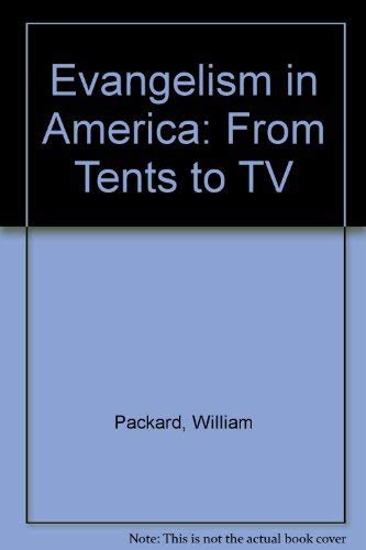 9780913729731: Evangelism in America: From Tents to TV