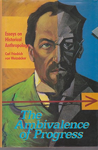 Imagen de archivo de The Ambivalence of Progress: Essays on Historical Anthropology (English and German Edition) a la venta por HPB-Red