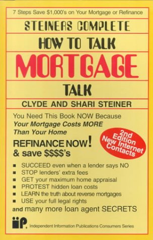 Stock image for Steiner's Complete How-To-Talk Mortgage Talk for sale by HPB-Diamond