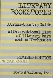 Beispielbild fr Literary Bookstores: A Cross-Country Guide, with a National List of Literary Bars and Coffee. zum Verkauf von BooksRun