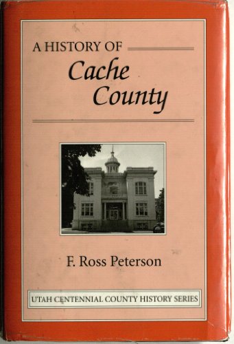 A History of Cache County