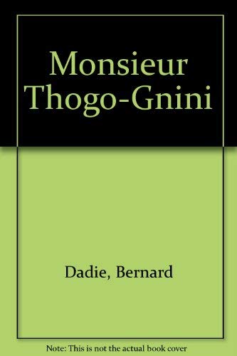 Stock image for Monsieur Thg-Gnini (Ubu Repertory Theater publications) for sale by austin books and more