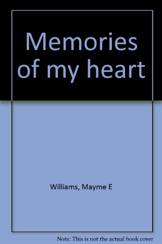 Imagen de archivo de Memories of My Heart a la venta por Christian Book Store