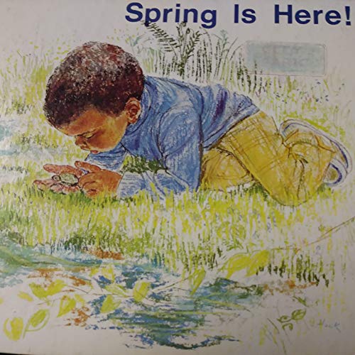 Stock image for Spring Is Here for sale by ThriftBooks-Atlanta