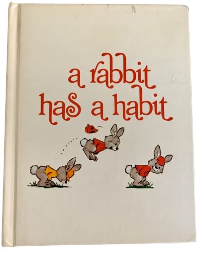 Rabbit Has a Habit (9780913778357) by Moncure, Jane Belk; Endres, Helen