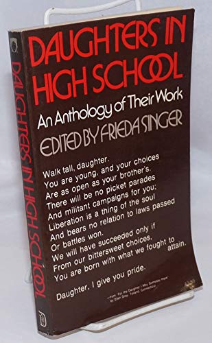 Stock image for Daughters in High School: an Anthology of Their Work. for sale by Mythos Center Books
