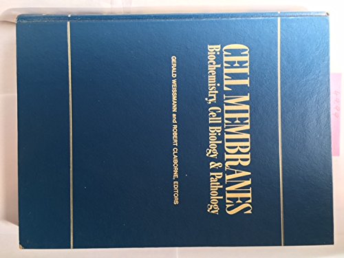 Stock image for Cell Membranes: Biochemistry, Cell Biology and Pathology for sale by ThriftBooks-Dallas