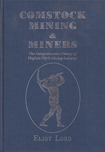 Stock image for Comstock Mining and Miners for sale by HPB-Emerald