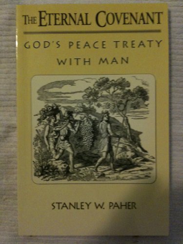 Imagen de archivo de God's Peace Treaty with Man (The Eternal Covenant) a la venta por Half Price Books Inc.