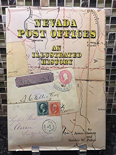 NEVADA POST OFFICES An Illustrated History