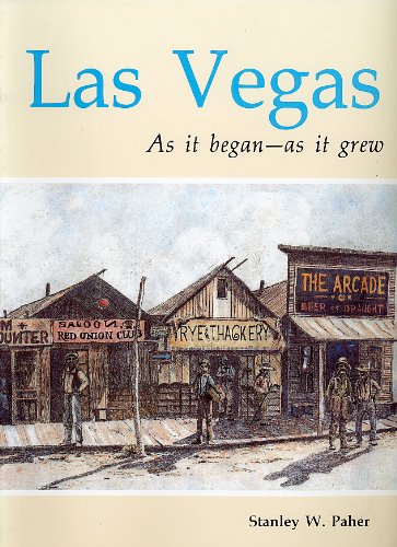 Imagen de archivo de Las Vegas As It Began As It Grew a la venta por SecondSale