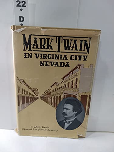 9780913814840: Mark Twain in Virginia City, Nevada