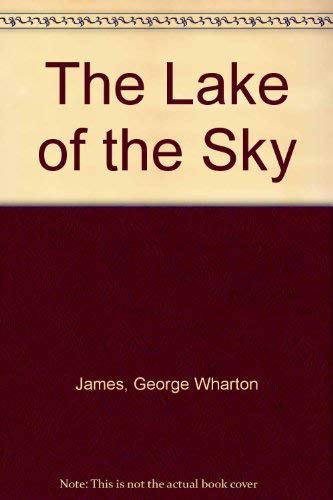 Beispielbild fr The Lake of the Sky : Lake Tahoe in the High Sierra of California and Nevada zum Verkauf von Better World Books