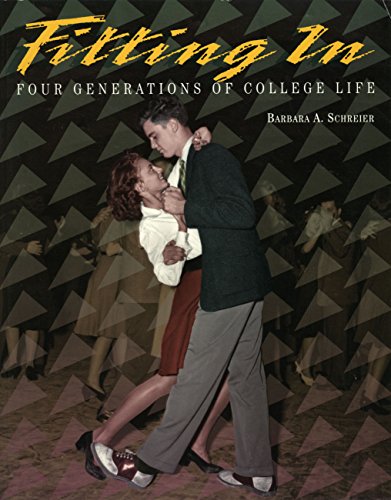 Stock image for Fitting in: Four Generations of College Life for sale by Redux Books