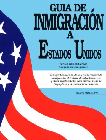 Beispielbild fr Gu�a de inmigraci�n a Estados Unidos zum Verkauf von Wonder Book