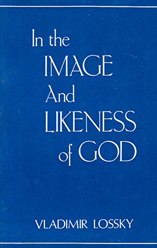 Beispielbild fr In the Image and Likeness of God zum Verkauf von Ergodebooks