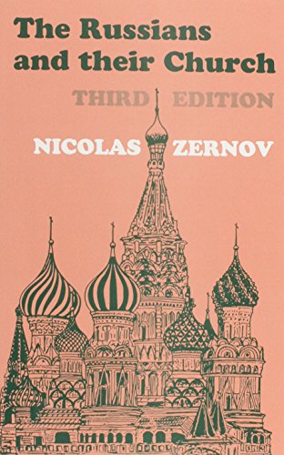 The Russians and Their Church (9780913836361) by Nicholas Zernov; Nicholas Zernou