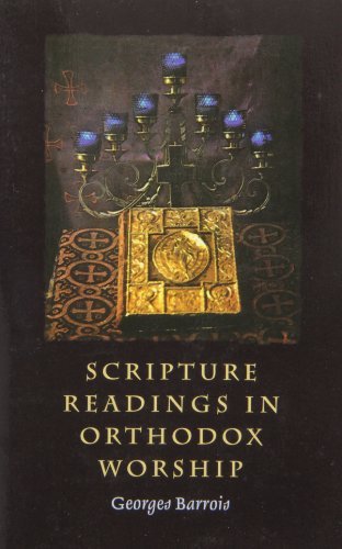 Imagen de archivo de Scripture Readings in Orthodox Worship a la venta por Books of the Smoky Mountains