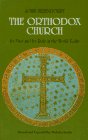 Stock image for Orthodox Church: Its Past and Its Role in the World Today for sale by Louisville Book Net