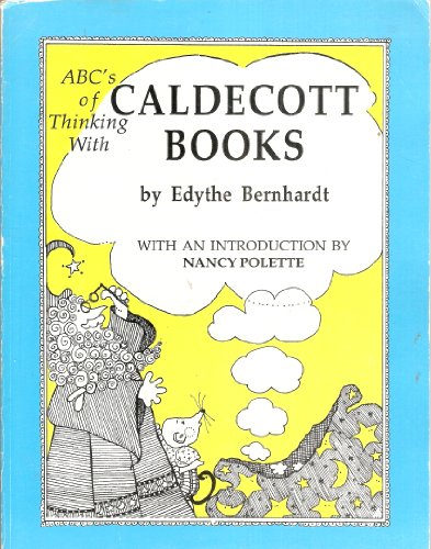 Stock image for ABC's of Thinking With Caldecott Books for sale by Wonder Book