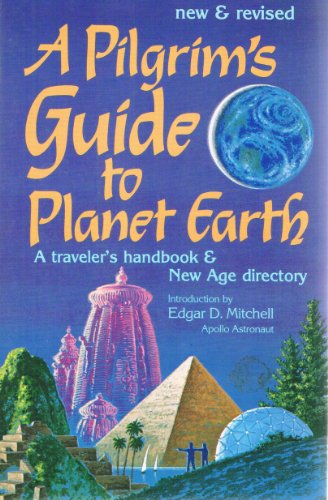 Stock image for Pilgrims Guide to Planet Earth for sale by -OnTimeBooks-