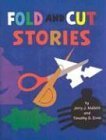Imagen de archivo de Fold and Cut Stories a la venta por Better World Books