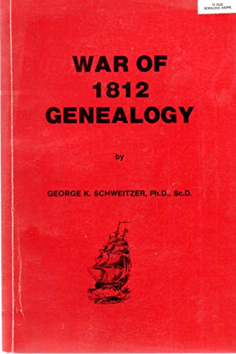 Beispielbild fr War of 1812 Genealogy zum Verkauf von Jenson Books Inc