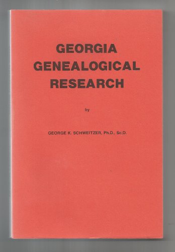 9780913857106: Georgia Genealogical Research
