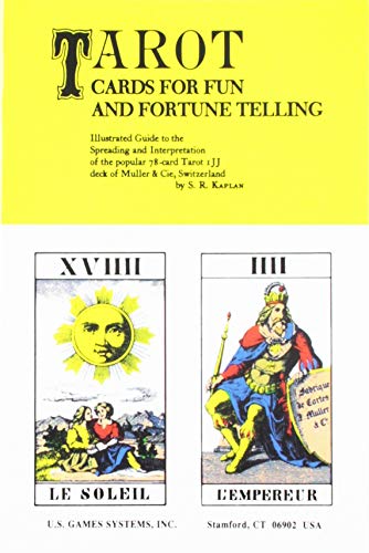 Stock image for Tarot Cards for Fun and Fortune Telling: Illustrated Guide to the Spreading and Interpretation of the Popular 78-Card Tarot IJJ Deck of Muller & CIE, Switzerland for sale by HPB-Diamond