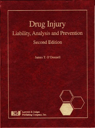 Stock image for Drug Injury: Liability, Analysis And Prevention for sale by Bingo Books 2