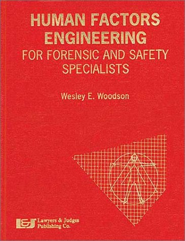 9780913875407: Human Factors Engineering for Forensic and Safety Specialists: Improper Design Can Lead to Product Mis-Use and Personal Injury