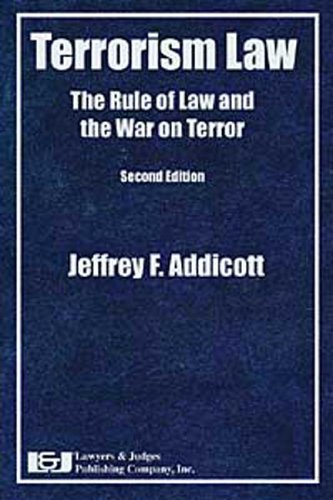 Stock image for Terrorism Law: The Rule Of Law And The War On Terror. Second Edition for sale by HPB-Red