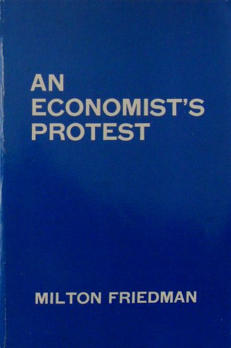 9780913878071: An Economist's Protest, Second Edition