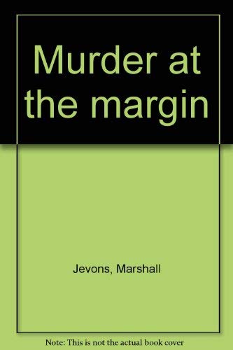 Murder at the Margin written by Marshall