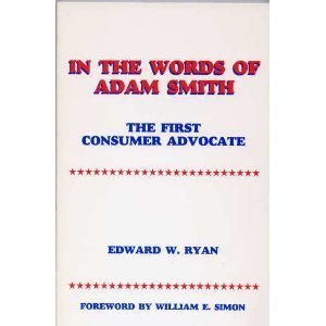 In the Words of Adam Smith (9780913878484) by Ryan, Edward W.